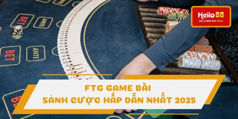 FTG game bài