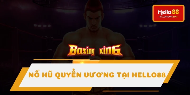 Nổ hũ quyền vương